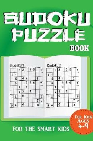 Cover of Sudoku Puzzles Book For Kids