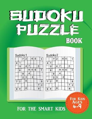 Book cover for Sudoku Puzzles Book For Kids