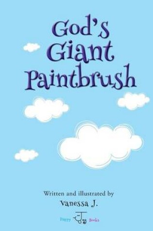 Cover of God's Giant Paintbrush