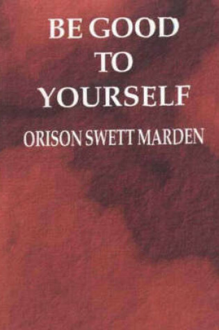 Cover of Be Good to Yourself