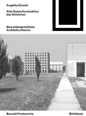 Cover of Aldo Rossis Konstruktion Des Wirklichen