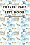 Book cover for Travel Pack List Book