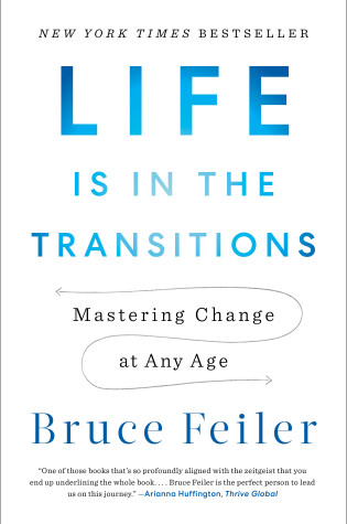 Cover of Life Is in the Transitions