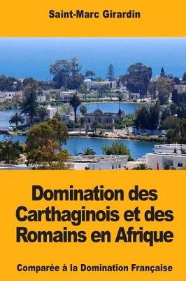 Cover of Domination des Carthaginois et des Romains en Afrique