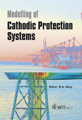 Cover of Modelling of Cathodic Protection Systems