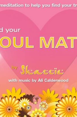 Cover of Find Your Soul Mate