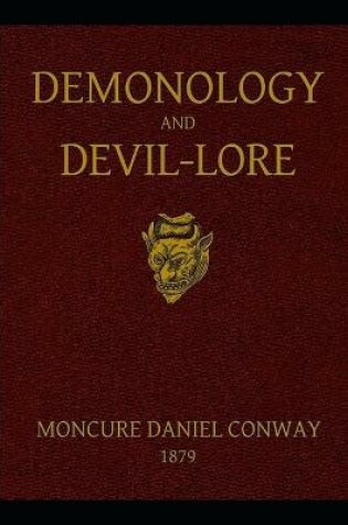 Cover of Demonology and Devil-lore - ILLUSTRATED VERSION