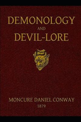 Book cover for Demonology and Devil-lore - ILLUSTRATED VERSION