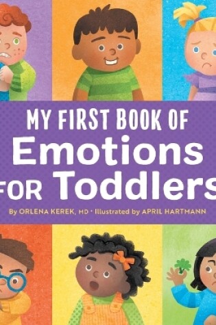 Cover of My First Book of Emotions for Toddlers