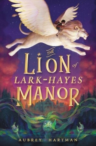 Cover of The Lion of Lark-Hayes Manor