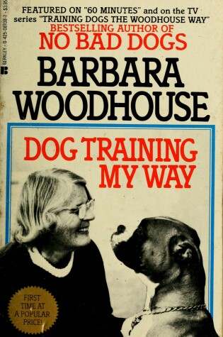 Cover of Dog Training My Way