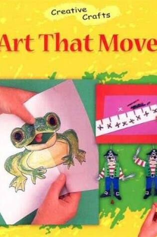 Cover of Art That Moves