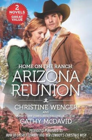 Cover of Home on the Ranch: Arizona Reunion