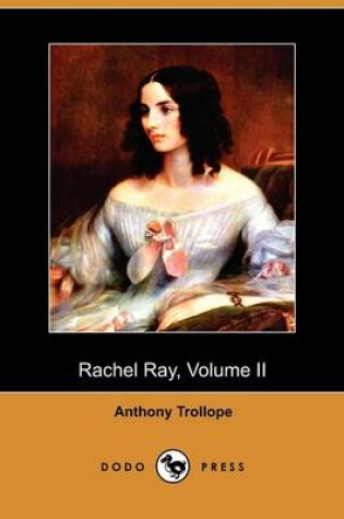 Cover of Rachel Ray, Volume II (Dodo Press)
