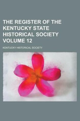 Cover of The Register of the Kentucky State Historical Society Volume 12