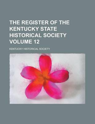 Book cover for The Register of the Kentucky State Historical Society Volume 12