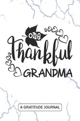 Book cover for One Thankful Grandma - A Gratitude Journal