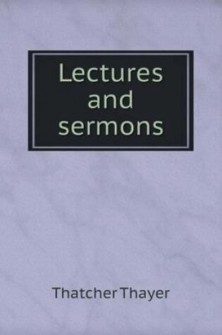 Cover of Lectures and sermons