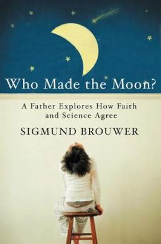 Cover of Who Made the Moon?