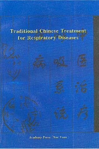 Cover of Traditional Chinese Treatment for Respiratory Diseases