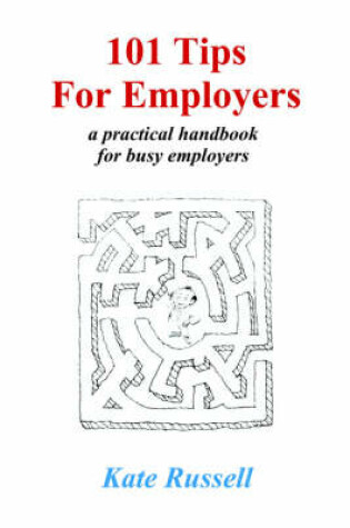 Cover of 101 Tips For Employers