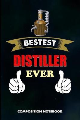 Book cover for Bestest Distiller Ever