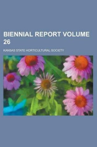 Cover of Biennial Report Volume 26