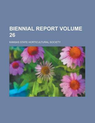 Book cover for Biennial Report Volume 26