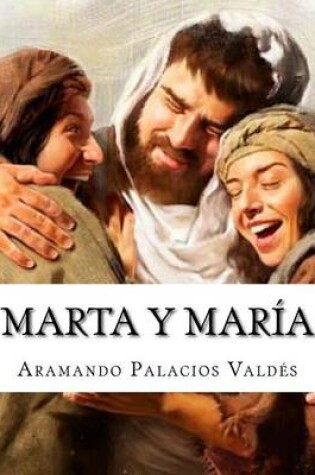 Cover of Marta y María