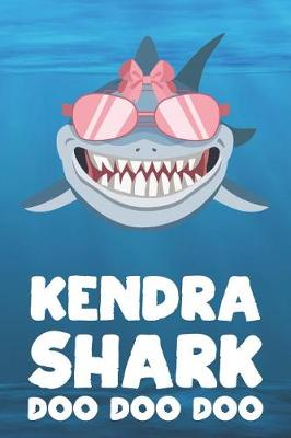 Book cover for Kendra - Shark Doo Doo Doo