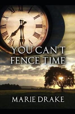 Book cover for You Can't Fence Time