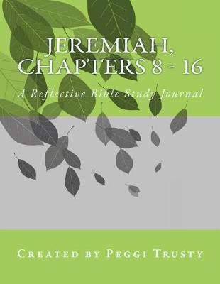 Book cover for Jeremiah, Chapters 8 - 16