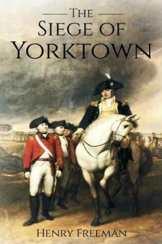 Cover of Siege of Yorktown