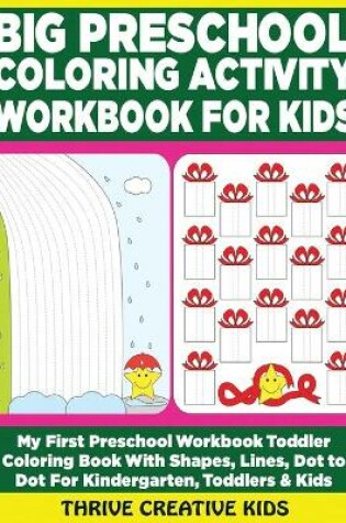 Cover of Big Preschool Coloring Activity Workbook For Kids