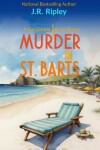 Book cover for Murder In St. Barts