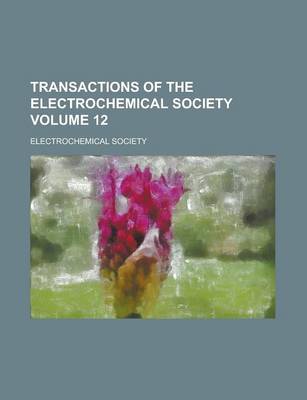 Book cover for Transactions of the Electrochemical Society Volume 12