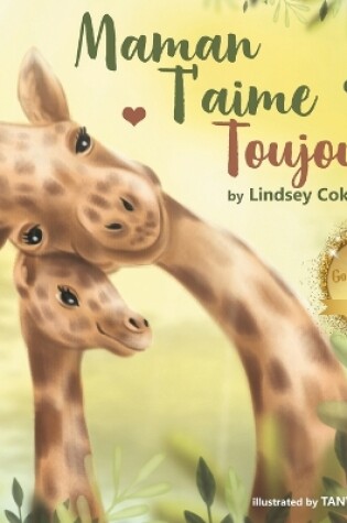 Cover of Maman T'aime Toujours