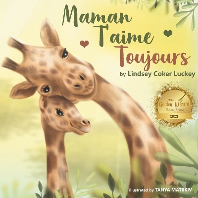 Book cover for Maman T'aime Toujours