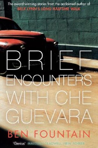 Cover of Brief Encounters with Che Guevara