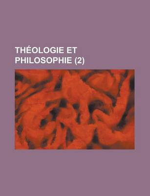 Book cover for Theologie Et Philosophie (2)