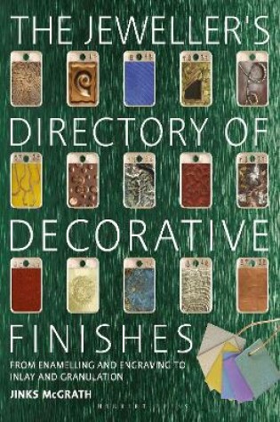 Cover of The Jeweller's Directory of Decorative Finishes