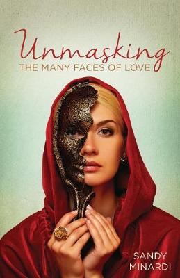 Book cover for Unmasking the Many Faces of Love