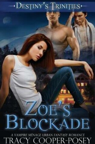 Cover of Zoe's Blockade