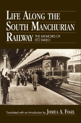 Book cover for Life Along the South Manchurian Railroad