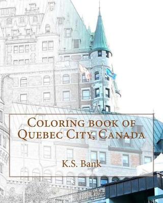 Book cover for Coloring book of Quebec City, Canada
