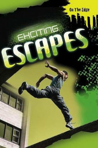 Cover of Exciting Escapes