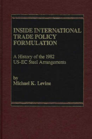 Cover of Inside International Trade Policy Formulation