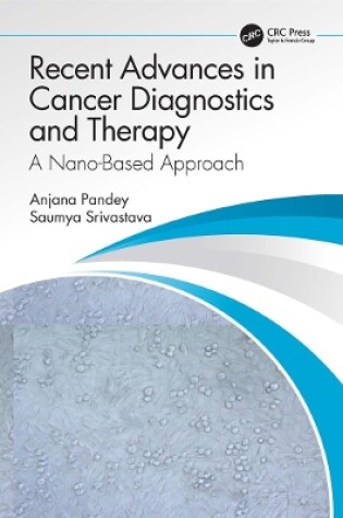 Cover of Recent Advances in Cancer Diagnostics and Therapy