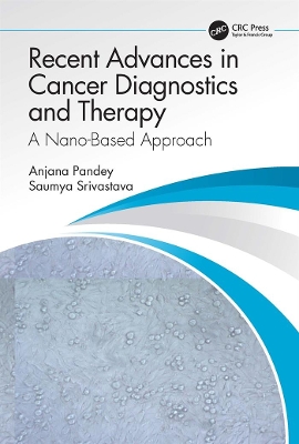 Book cover for Recent Advances in Cancer Diagnostics and Therapy