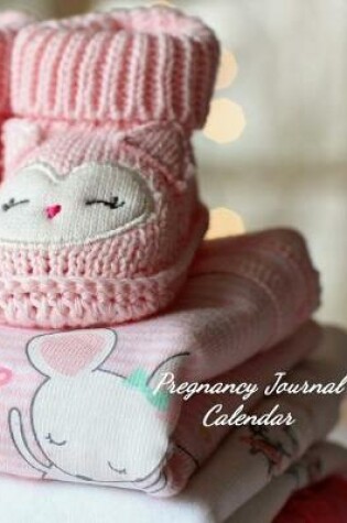 Cover of Pregnancy Journal Calendar